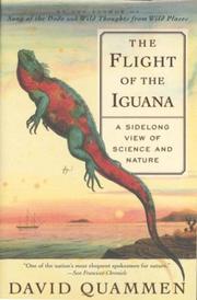 Cover of: The flight of the iguana: a sidelong view of science and nature
