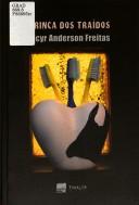 Cover of: Trinca dos traídos by Iacyr Anderson Freitas