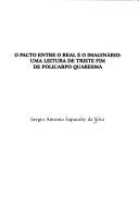 Cover of: O pacto entre o real e o imaginário by Sergio Antonio Sapucahy da Silva