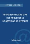 Responsabilidade civil dos provedores de serviços de Internet by Marcel Leonardi