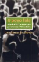 O povo fala by João Batista de Andrade