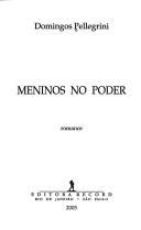 Cover of: Meninos no poder: romance