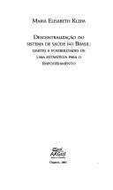 Cover of: Descentralizacã̧o do sistema de saúde no Brasil by Maria Elisabeth Kleba