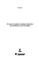 Cover of: Os vivos e os mortos na América portuguesa: da antropofagia à água do batismo