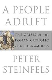 Cover of: A People Adrift : The Crisis of the Roman Catholic Church in America