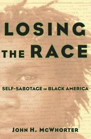 Cover of: Losing the race by John H. McWhorter