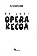 Trilogi Opera kecoa by N. Riantiarno