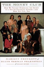 Cover of: The Money Club by Marilyn Crockett, Dale Burg, Diane Terman Felenstein, Marilyn Crockett, Dale Burg, Diane Terman Felenstein