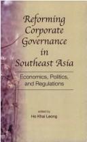 Reforming corporate governance in Southeast Asia by ASEAN Roundtable (2004 Singapore)