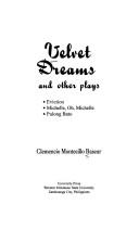 Cover of: Velvet dreams and other plays