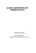 Cover of: Kamus meteorologi perhubungan