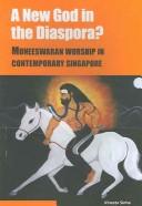 Cover of: A New God in the Diaspora? by Vineeta Sinha