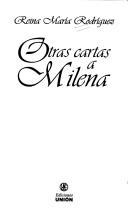 Cover of: Otras cartas a Milena by Reina María Rodríguez