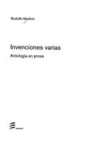 Cover of: Invenciones varias: antología en prosa