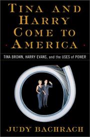Tina and Harry Come to America by Judy Bachrach