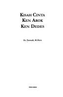 Cover of: Kisah cinta Ken Arok-Ken Dedes by Purwadi