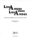 Cover of: Los andes desde los andes: aymaranakana, qhichwanakana yatxatawipa, lup'iwipa