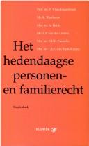 Cover of: Het hedendaagse personen- en familierecht: behoudens het huwelijksvermogensrecht