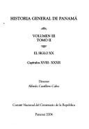 Cover of: Historia general de Panamá by director, Alfredo Castillero Calvo.