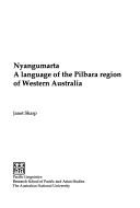 Cover of: Nyangumarta: a language of the Pilbara region of Western Australia