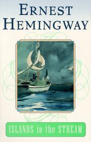 Cover of: Islands in the Stream by Ernest Hemingway