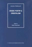 Cover of: Arabic poetry & orientalism