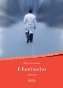 Cover of: Il fuoriuscito by Renzo Tomatis, Renzo Tomatis