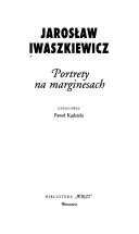 Portrety na marginesach by Jarosław Iwaszkiewicz