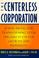 Cover of: The centerless corporation