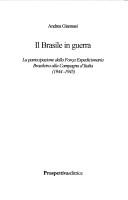 Cover of: Il Brasile in guerra by Andrea Giannasi