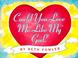 Cover of: Could you love me like my God?