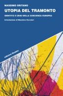 Cover of: Utopia del tramonto: identità e crisi della coscienza europea