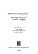 Cover of: Ayllusninchismanta parlarispa =: Antología de historias orales de Tinkipaya