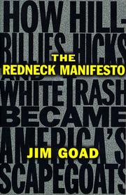 The redneck manifesto by Jim Goad