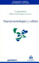 Cover of: Nuevas tecnologías y cultura