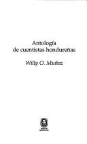 Cover of: Antología de cuentistas hondureñas