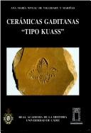 Cover of: Las cerámicas gaditanas "tipo Kuass" by Ana María Niveau de Villedary y Mariñas