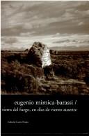 Cover of: Tierra del fuego, en días de viento ausente: novela