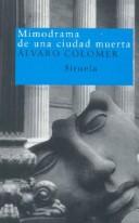 Cover of: Mimodrama de una ciudad muerta