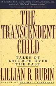 Cover of: The Transcendent Child by Lillian B. Rubin