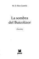 Cover of: La sombra del Buicolizor: novela