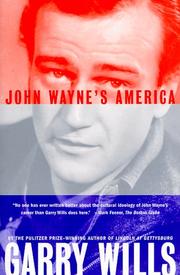 Cover of: John Waynes America by Garry Wills