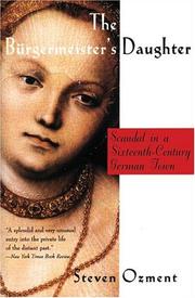 Cover of: The burgermeister's daughter by Steven E. Ozment