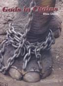 Cover of: Gods in chains by Rhea Ghosh