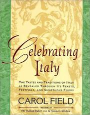 Cover of: Celebrating Italy by Carol Field
