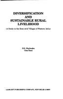 Cover of: Diversification and sustainable rural livelihood by Shylendra, H. S. Ph. D., Shylendra, H. S. Ph. D.