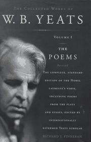 Cover of: The Collected Works of W.B. Yeats, Vol. 1: The Poems, 2nd Edition