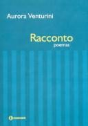 Cover of: Racconto by Aurora Venturini