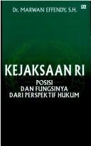 Kejaksaan RI by Marwan Effendy