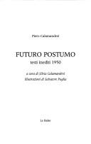 Cover of: Futuro postumo: testi inediti 1950